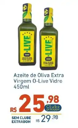 Extrabom Supermercados Azeite de Oliva Extra Virgem O-Live Vidro oferta
