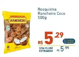 Extrabom Supermercados Rosquinha Ranchearo Coco oferta