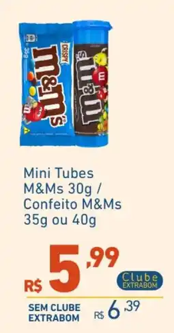 Extrabom Supermercados Mini Tubes M&Ms / Confeito M&Ms oferta