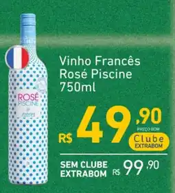 Extrabom Supermercados Vinho Francês Rosé Piscine oferta