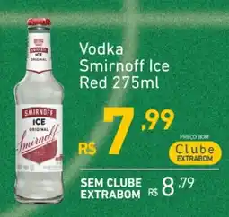 Extrabom Supermercados Vodka Smirnoff Ice Red oferta