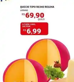 Assaí Atacadista Regina - queijo tipo reino oferta