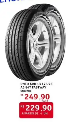 Assaí Atacadista Pneu aro 13 175/75 a5 84t fastway oferta