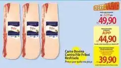 Atacadão Refri - carne bovina contra filé friboi oferta