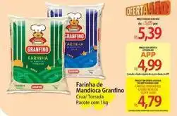 Atacadão Granfino - farinha de mandioca oferta