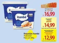 Atacadão Itambé - requeijão oferta