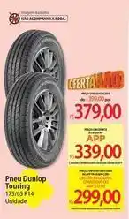 Atacadão Dunlop - pneu touring oferta