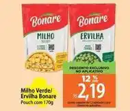 Atacadão Bonare - milho verde/ ervilha oferta