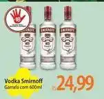 Atacadão Smirnoff - vodka oferta