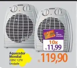 Atacadão Aquecedor Mondial oferta