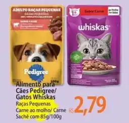 Atacadão Pedigree Alimento para Cães Pedigree/ Gatos Whiskas oferta