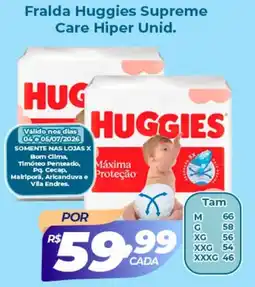 X Supermercados Fralda Huggies Supreme Care Hiper Unid. oferta