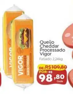 Novo Atacarejo Queijo Cheddar Processado Vigor oferta