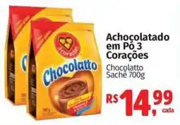 Supermercados Mateus Achocolatado em Pó 3 Corações Chocolatto Sachê oferta