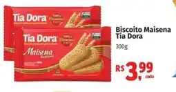 Supermercados Mateus Biscoito Maisena Tia Dora oferta