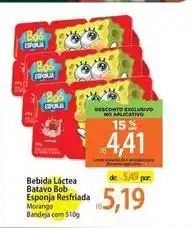 Atacadão Batavo - bebida láctea bob esponja resfriada oferta