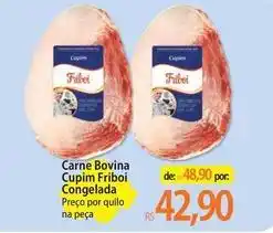 Atacadão Friboi - carne bovina cupim congelada oferta
