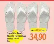 Atacadão Havaianas - sandalia track waves oferta