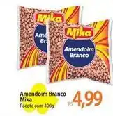 Atacadão Mika - amendoim branco oferta
