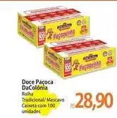 Atacadão Paçoca - doce dacolônia oferta
