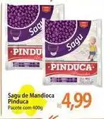 Atacadão Pinduca - sagu de mandioca oferta