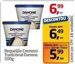 Tenda Atacado Danone - requeijão cremoso tradicional oferta