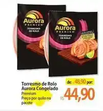 Atacadão Aurora - torres de rolo congelado oferta