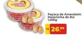 Tonin Superatacado Rio - paçoca de amendoim moreninha oferta