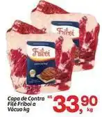 Fort Atacadista Friboi - capa de contra filé a vácuo oferta