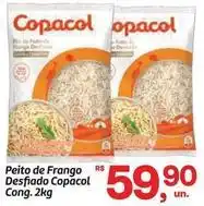 Fort Atacadista Copacol - peito de frango desfiado oferta