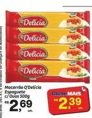 Fort Atacadista Q delicia - macarrão oferta