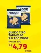 Assaí Atacadista Vigor - queijo tipo parmesão ralado oferta