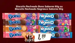 Rede Supermarket Biscoito Recheado Bono Sabores 90g ou Biscoito Recheado Negresco Sabores 90g oferta