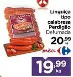 Carrefour Perdigão - linguiça tipo calabresa oferta