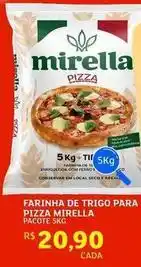 Assaí Atacadista Mirella - farinha de trigo para pizza oferta