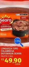 Assaí Atacadista Seara - linguiça tipo calabresa defumada oferta