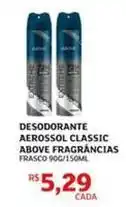Assaí Atacadista Extreme - desodorante aerossol classic above fragrâncias oferta