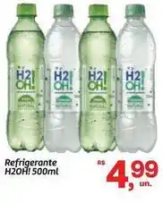 Fort Atacadista H2oh! - refrigerante oferta