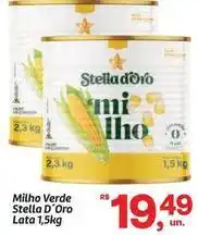 Fort Atacadista Stella - milho verde d'oro oferta