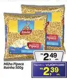 Fort Atacadista Rainha - milho pipoca oferta