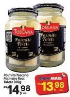 Fort Atacadista Palmeira - palmito toscana real tolete oferta
