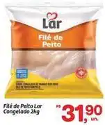 Fort Atacadista Lar - filé de peito congelado oferta