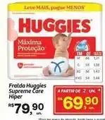 Fort Atacadista Huggies - fralda supreme care hiper oferta