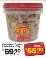Fort Atacadista Ponzan - champignon inteiro oferta