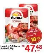 Fort Atacadista Aurora - linguiça calabresa oferta