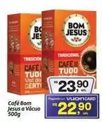 Fort Atacadista Bom jesus - café oferta