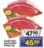 Fort Atacadista Coxão mole bouino bife/ pedaço oferta