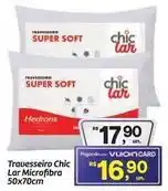 Fort Atacadista Super - travesseiro chic lar microfibra oferta