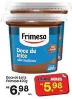 Fort Atacadista Frimesa - doce de leite oferta
