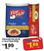 Fort Atacadista Flor - macarrão de lis oferta
